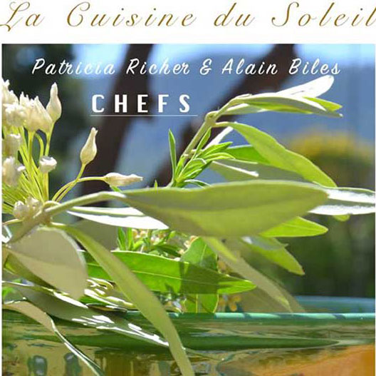 La-cuisine-du-soleil-Chefs-Patricia-richer-Alain-Biles